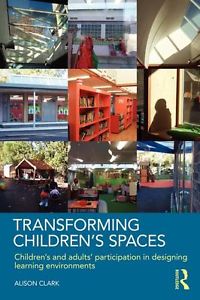 Transforming Children's Spaces cover