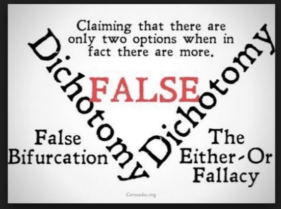 false dichotomy